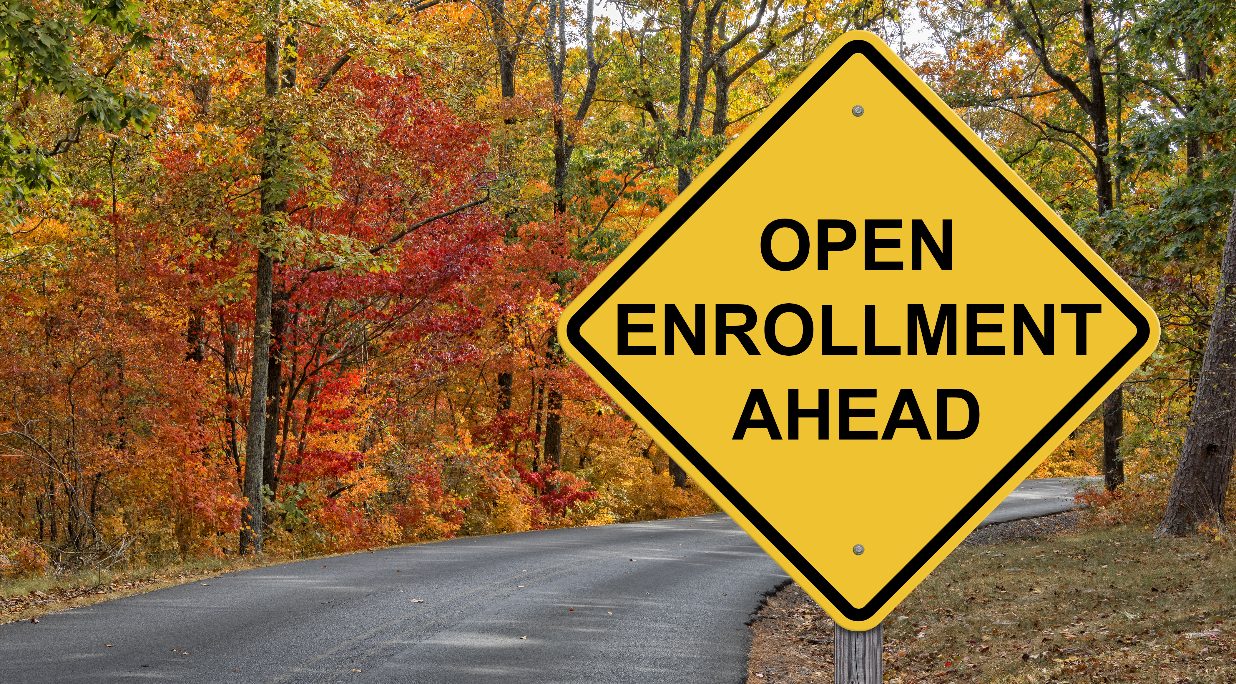 Open Enrollment Caution Sign